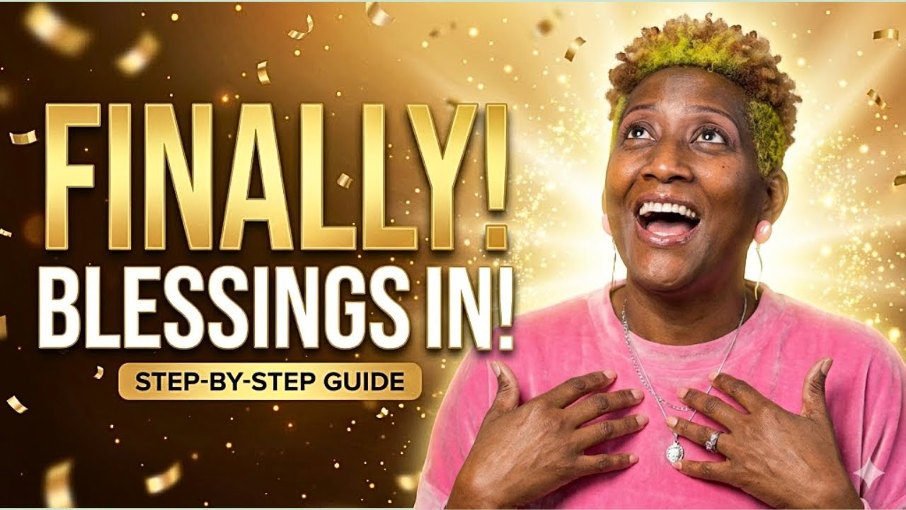 Finally! How to Let the Blessings In (Step-by-Step)