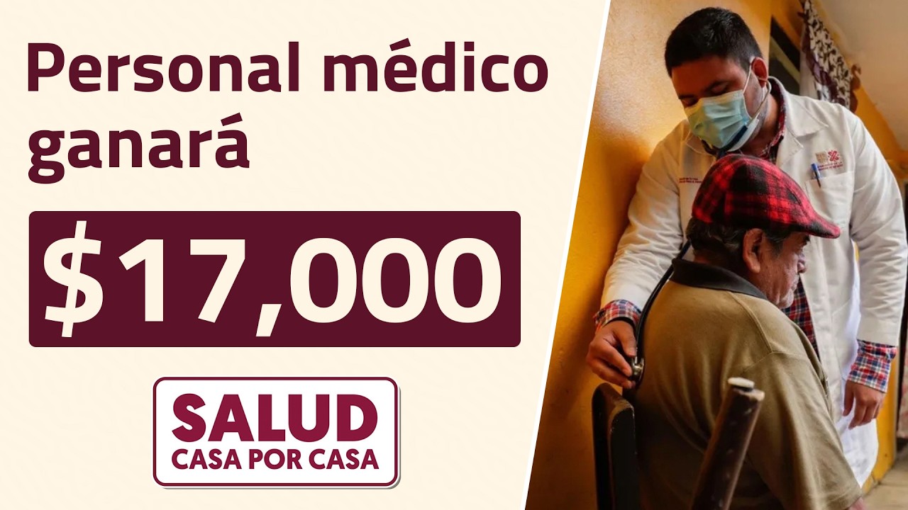 Personal médico para Salud Casa por Casa  así puedes aplicar para trabajar en el gobierno