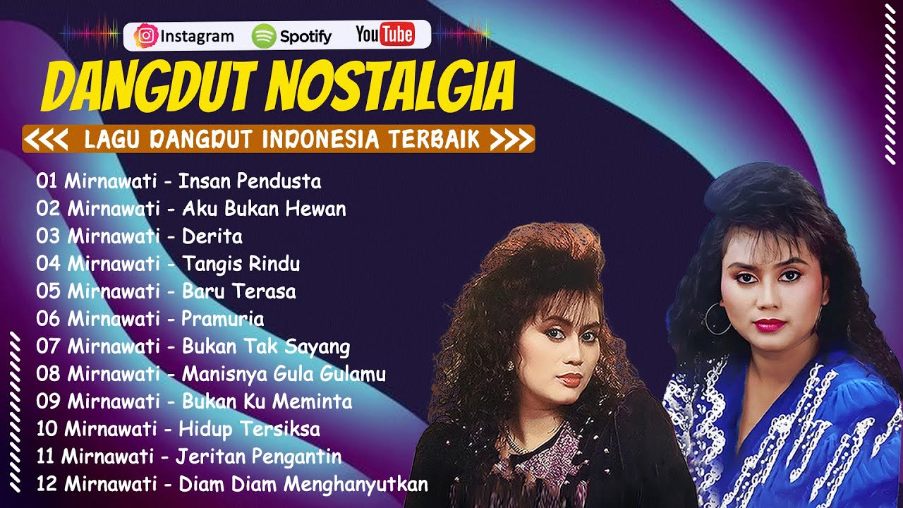 Lagu Lawas Penuh Kenangan Terpopuler 🥊 Album Dangdut Nostalgia ✨ Dangdut Original Mirnawati