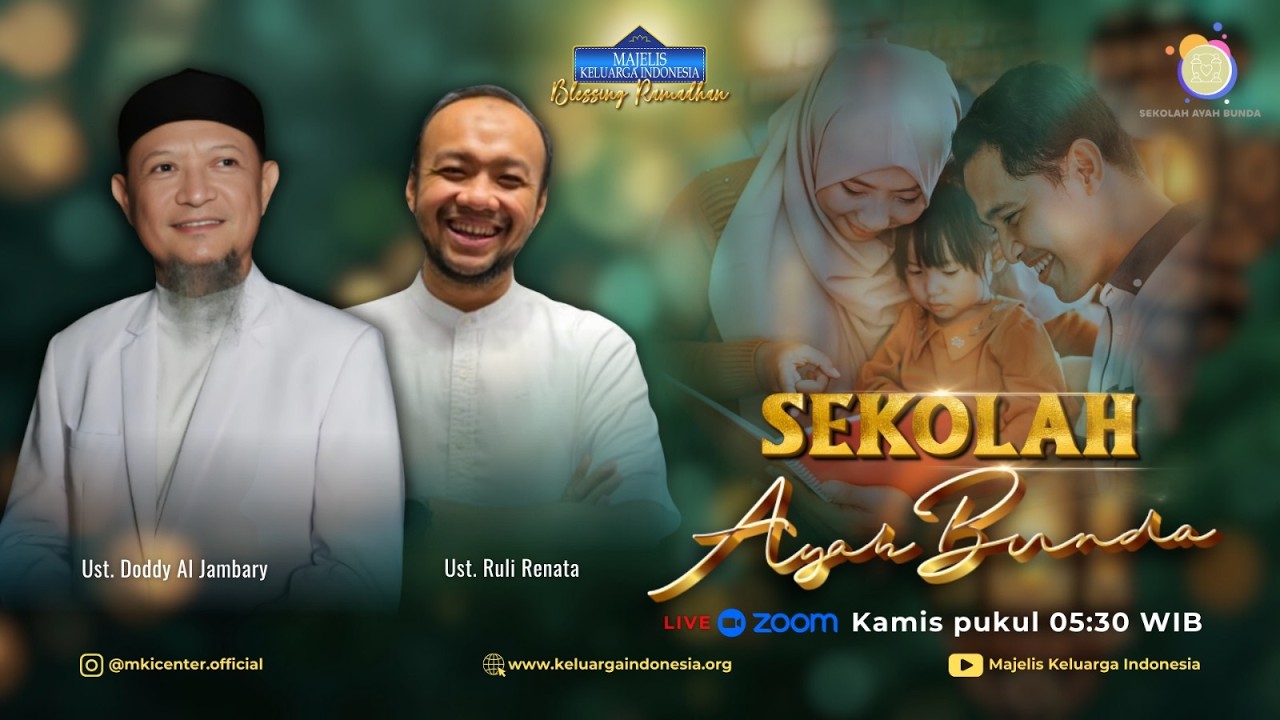 BERCINTA DENGAN KALAM ILAHI PART 2 DALAM SEKOLAH AYAH BUNDA BERSAMA UNCLE DEE DAN ABAH RULI