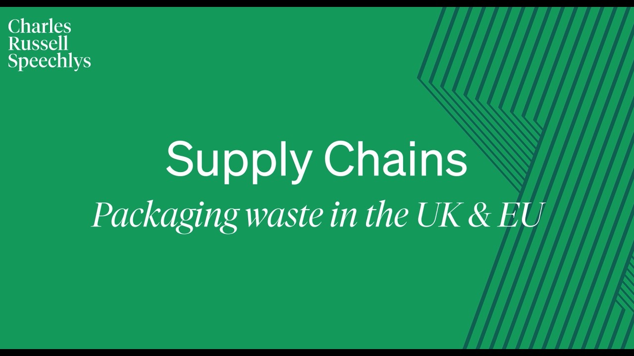 Big Changes to Packaging Waste Rules in UK and EU Supply Chains