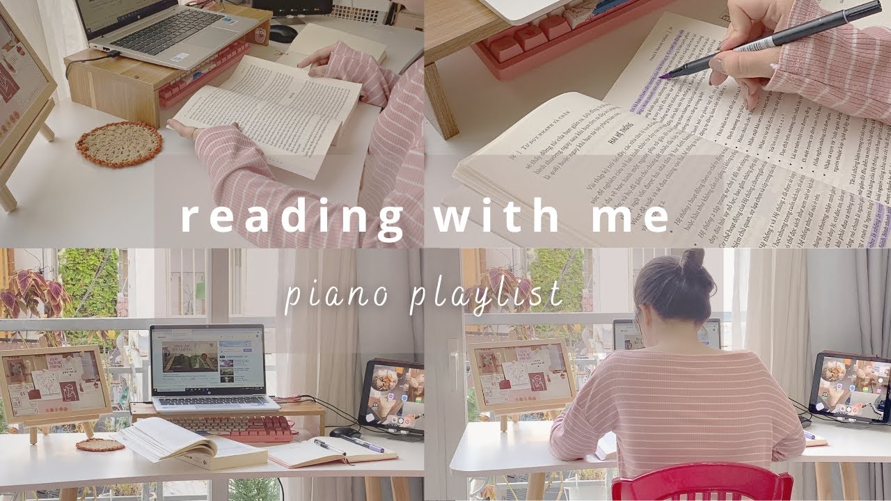ĐỌC SÁCH CÙNG MÌNH 30 PHÚT MỖI NGÀY | STUDY WITH ME EP4 | reading time (piano playlist 30 min)