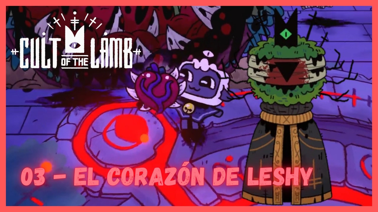 Vencemos al Obispo Leshy │ EP 03 │ Cult Of The Lamb Woolhaven