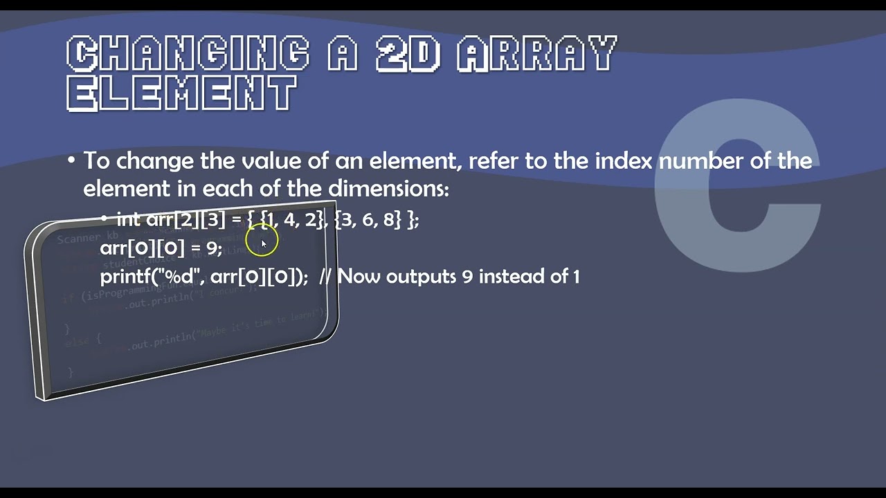 4.12 Multi dimensional Arrays in C