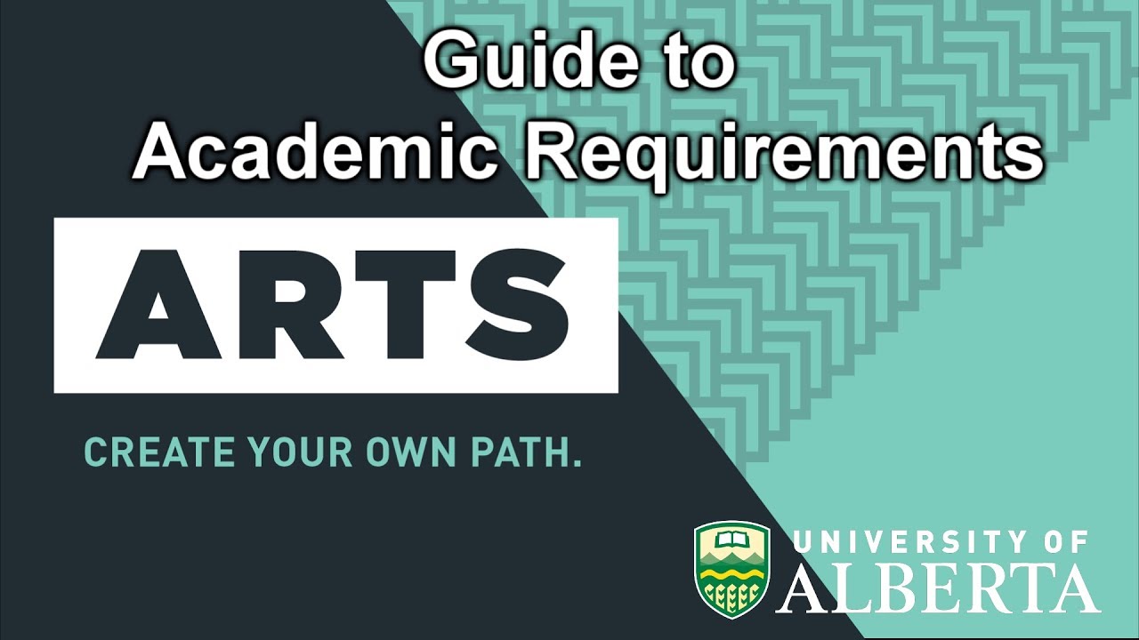 Guide to Academic Requirements: Tracking your BA Degree Online - UAlberta Arts