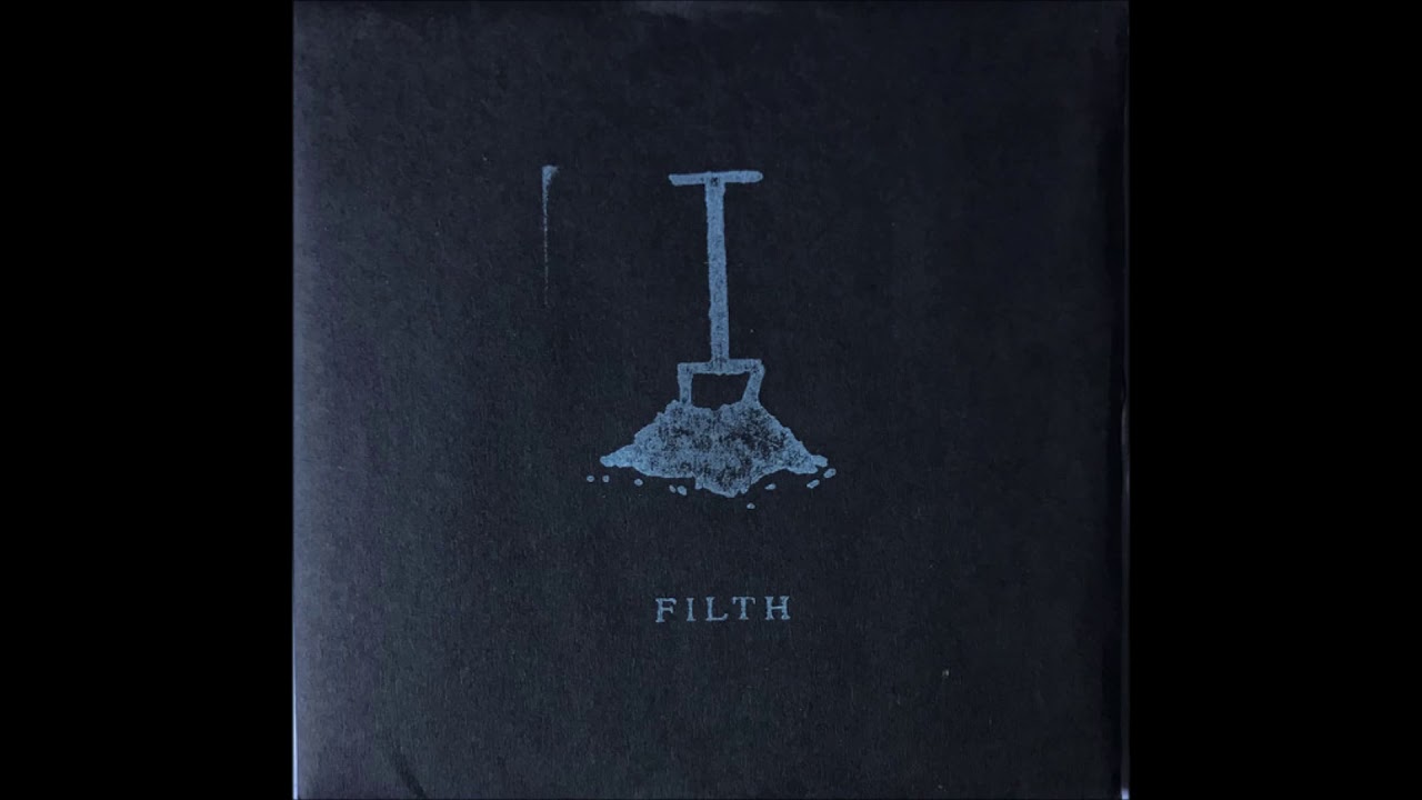 A Band Of Buriers - Filth (2012)