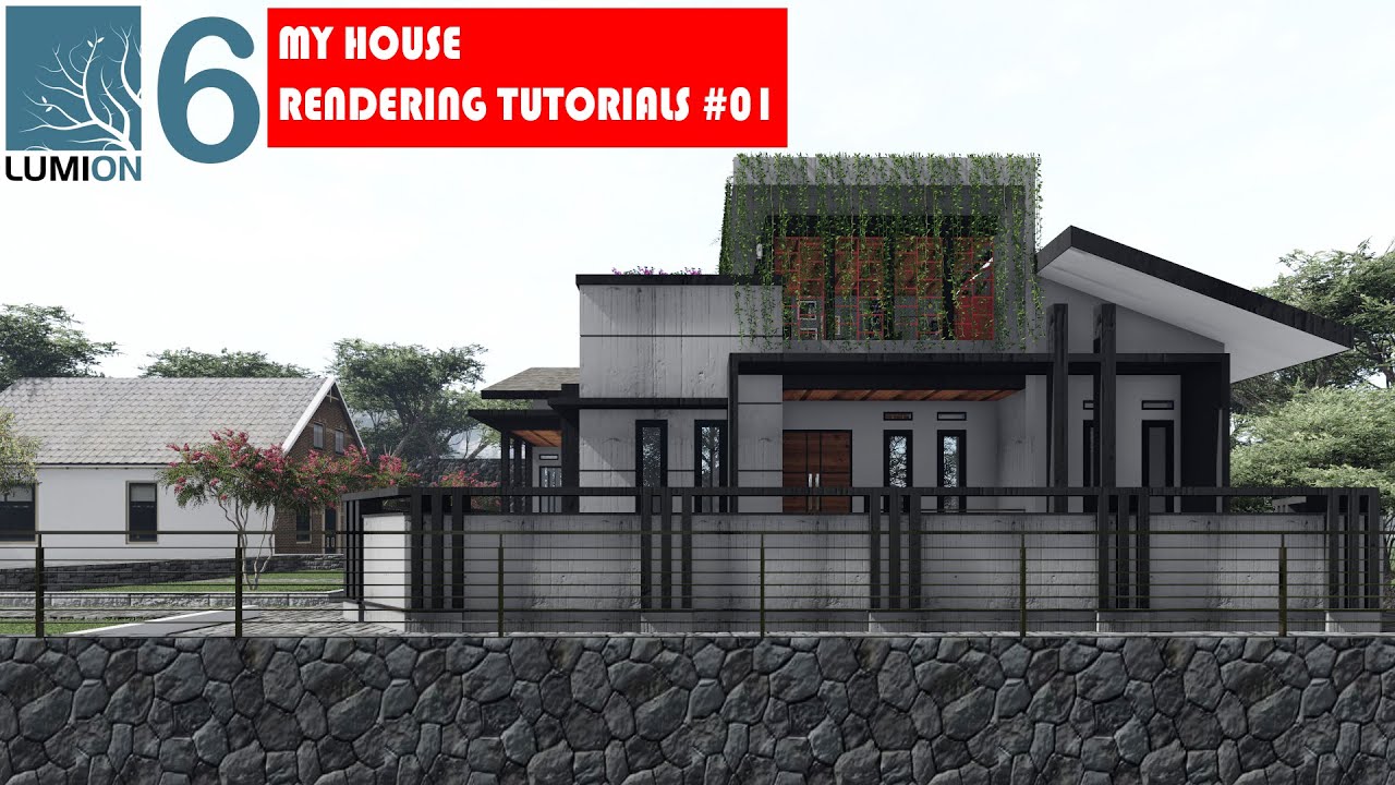 LUMION 6 RENDERING TUTORIALS #01 MY HOUSE