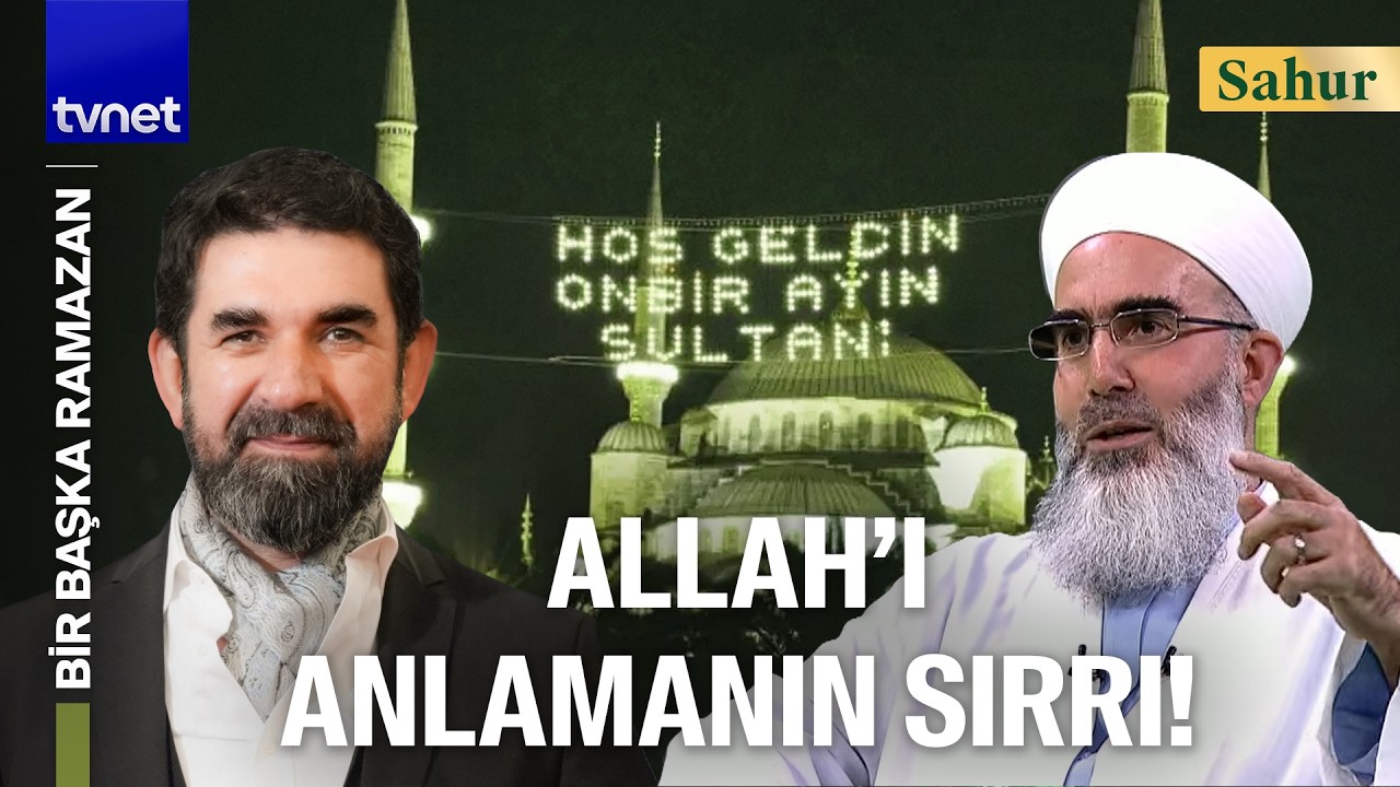 İnsan Allah’ı nasıl tanır ve anlar? | Mahmut Eren | Bir Başka Ramazan