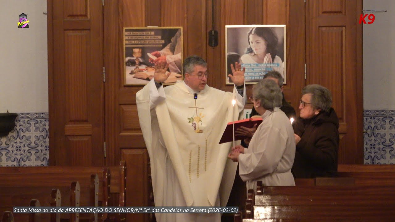 Santa Missa no Santuário da Serreta -Dia daApresentação do Senhor e Nª Srª Candeiras (2025-02-02)