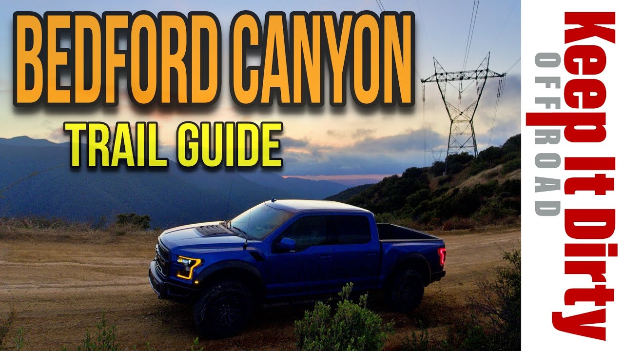 Bedford Canyon Keep It Dirty Trail Guide
