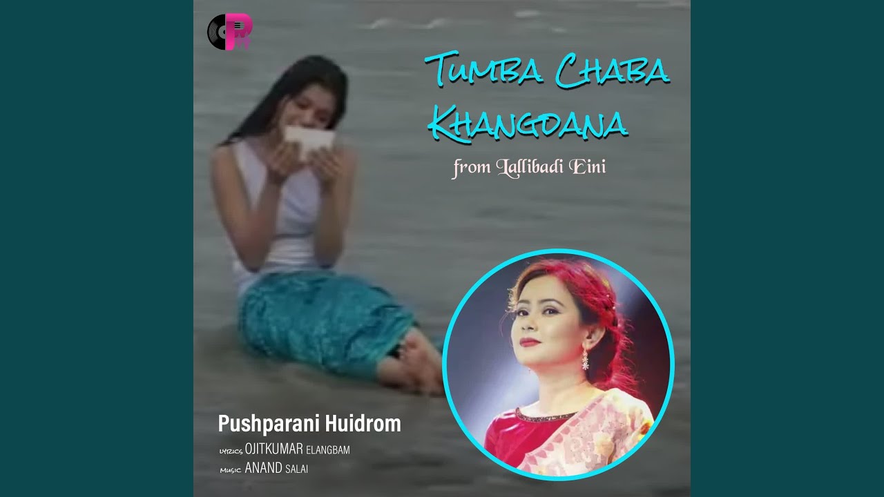 Tumba Chaba Khangdana (From 