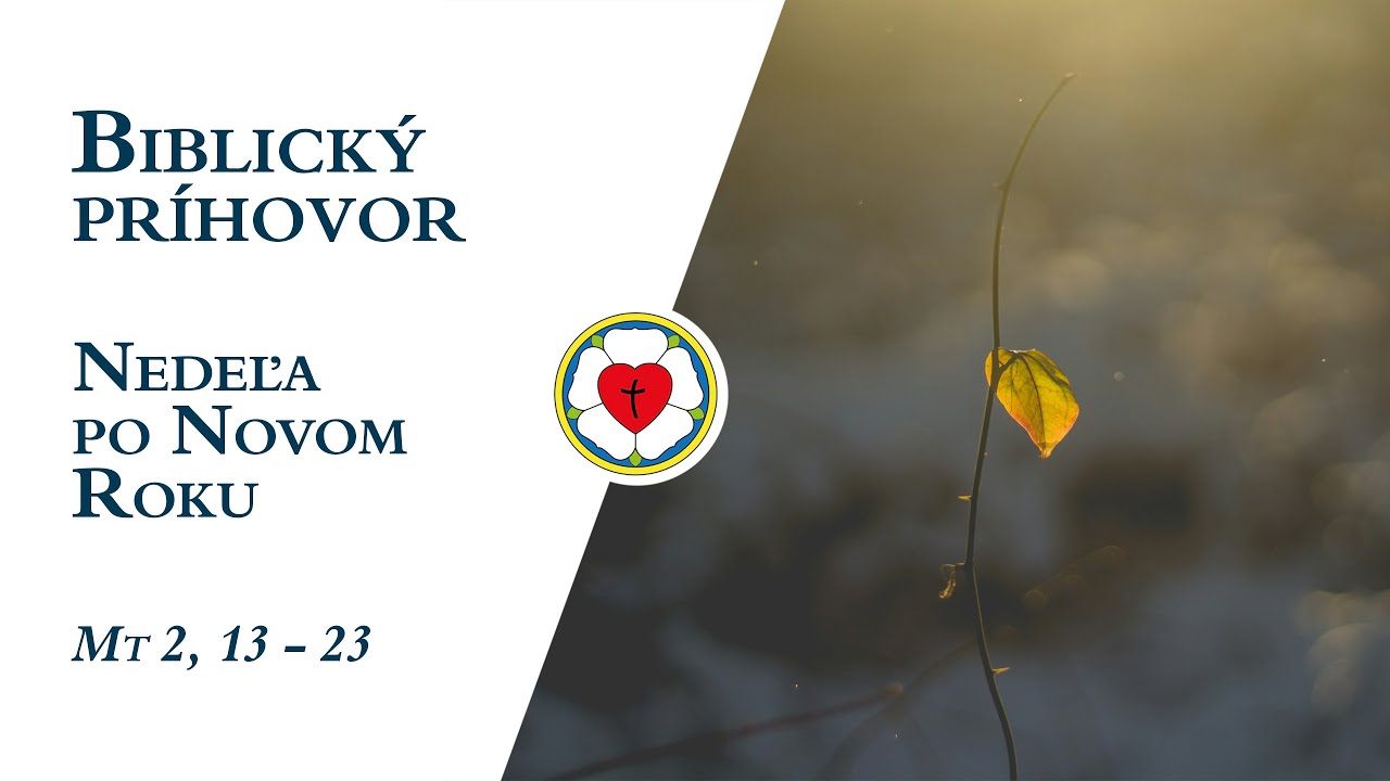 Biblický príhovor na nedeľu po novom roku