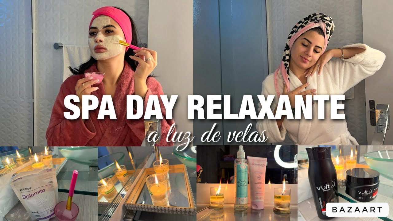 DIA DE AUTOCUIDADO 🤍 spa day a luz de velas, cabelo, skin care e banho premium