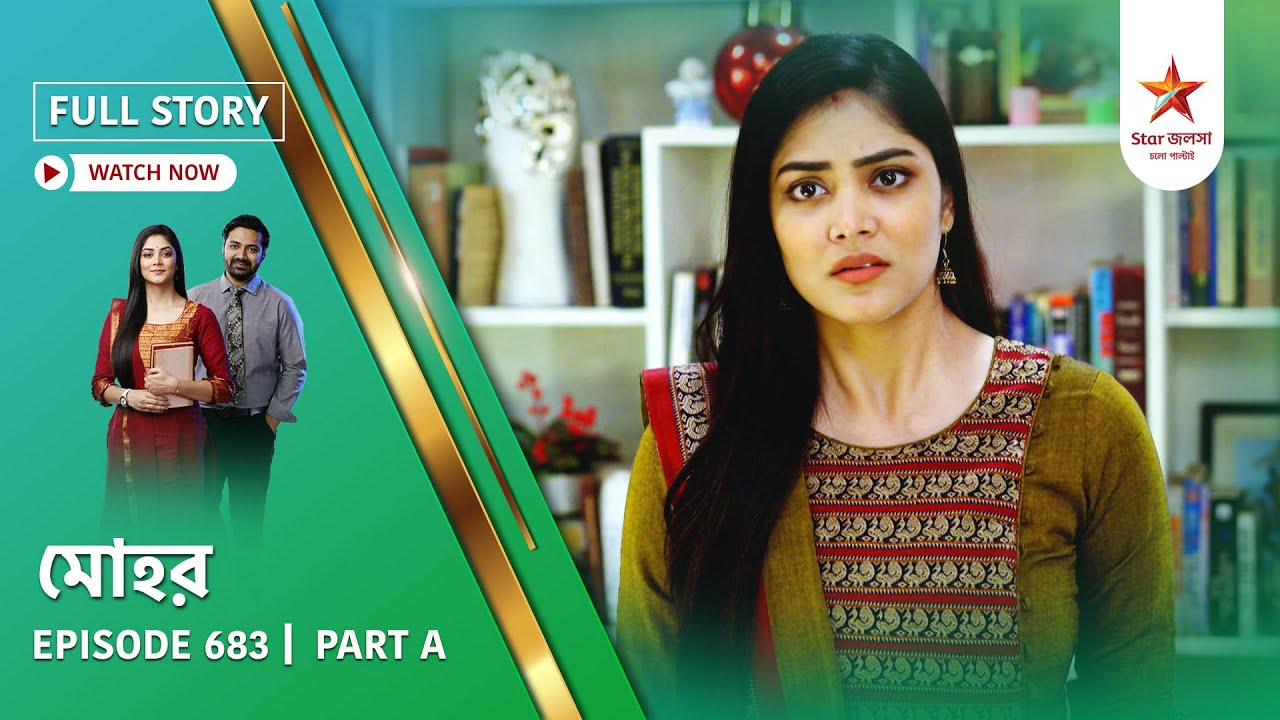 Full Story | Mohor | Episode 683 | Part A