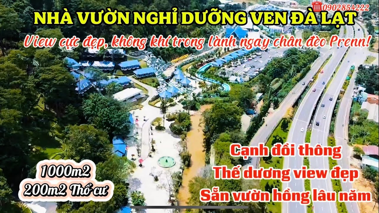 S838 - Nhà vườn nghỉ dưỡng ven Đà Lạt chân đèo Prenn - view đẹp, không khí trong lành