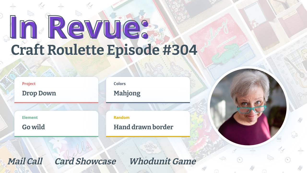 In Revue: Episode #304 - Mail Call, Card Showcase, & The Whodunit Game