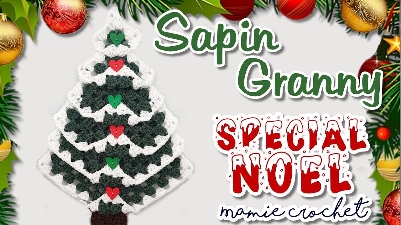 Comment faire un Sapin de noel pour décoration en granny square au crochet très facile vintage