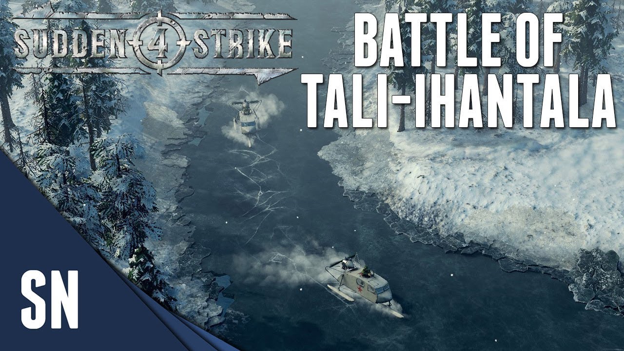 TALI-IHANTALA - Sudden strike 4 - Finnish Campaign #FINALE  [FINLAND]