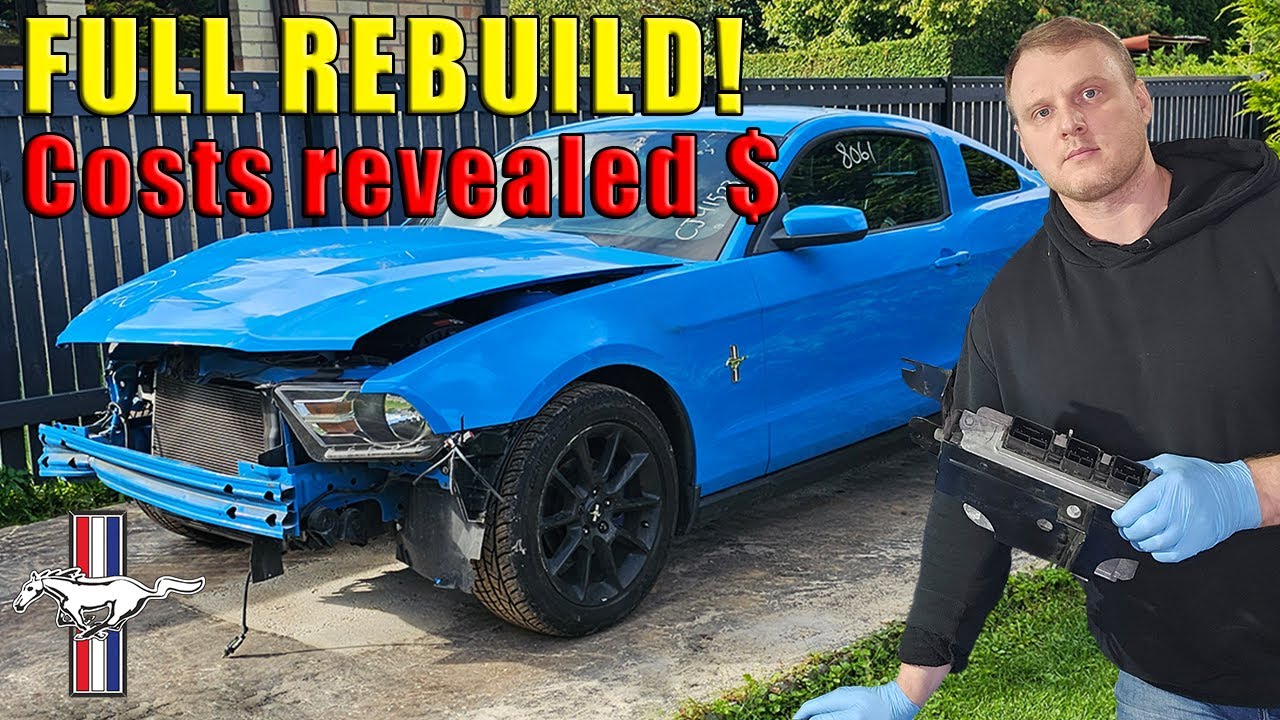 MUSTANG 2010 FULL REBUILD HOW MUCH IT COSTED $! - LONG VIDEO #financialdisaster #mustang