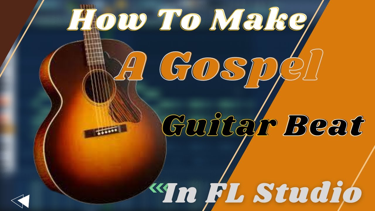 How To Make A Gospel Guitar Beat