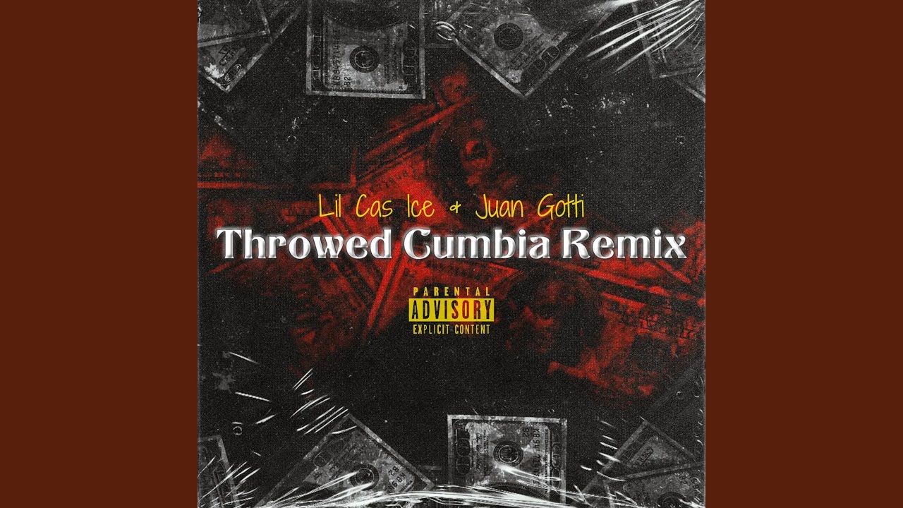 Throwed Cumbia (feat. Juan Gotti)