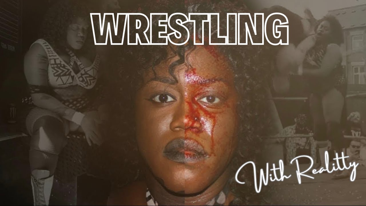 Wrassslin with Reality- Episode 1