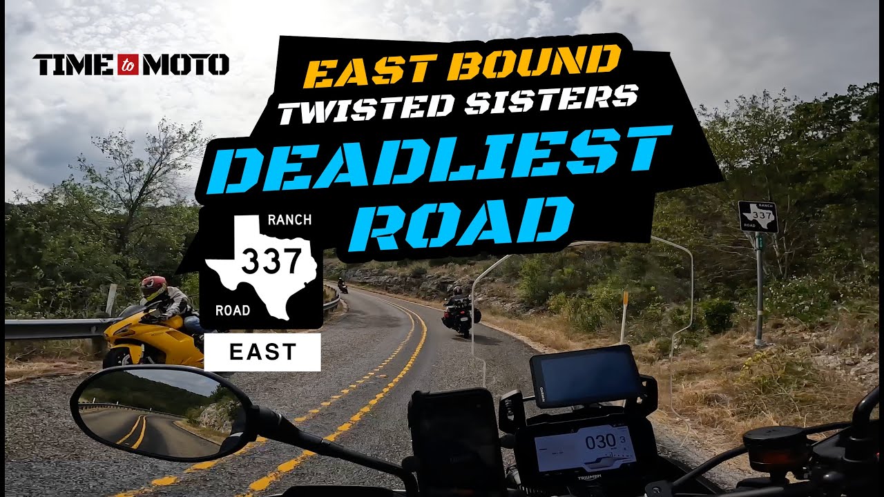 Texas Twisted Sisters | Deadliest Road |337 East