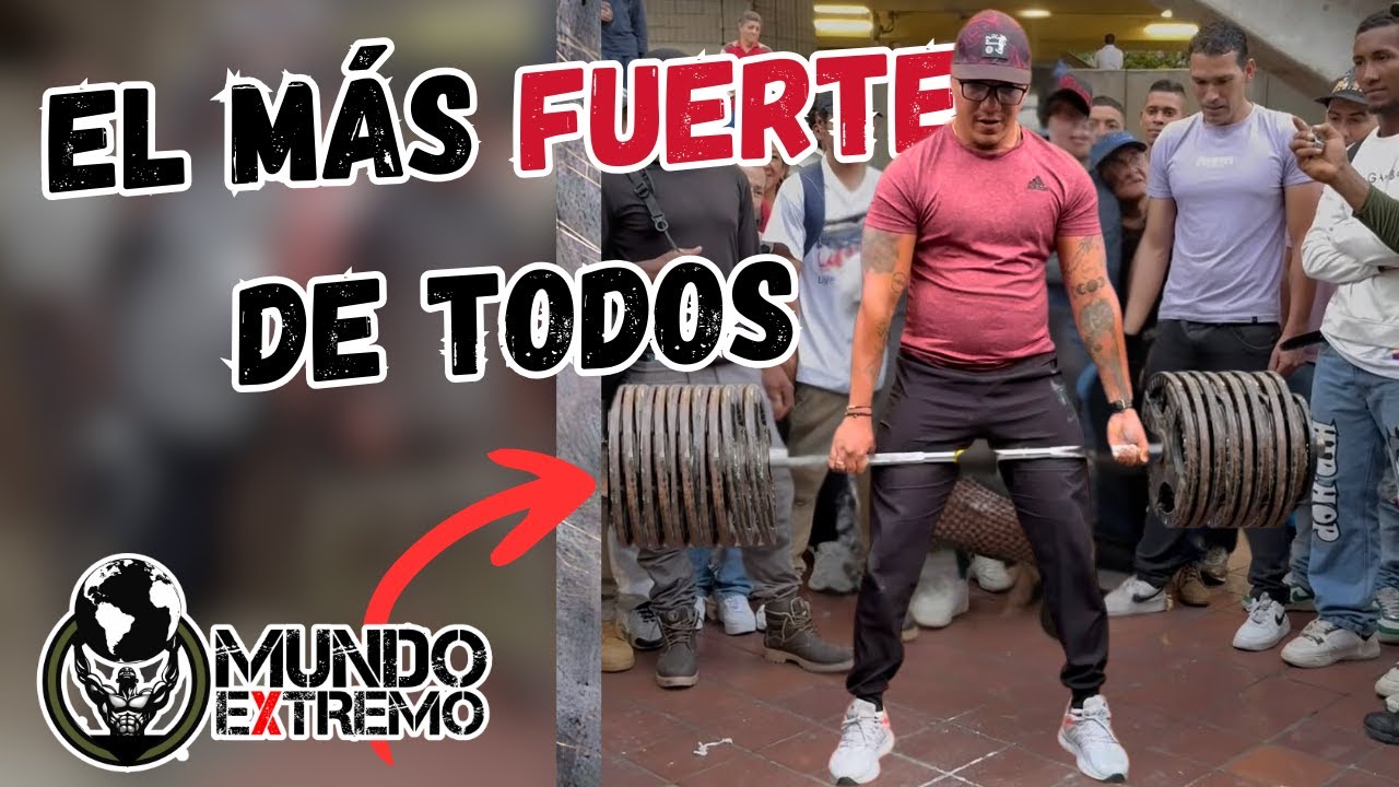 El hombre mas fuerte esta en Colombia😲 MUNDO EXTREMO