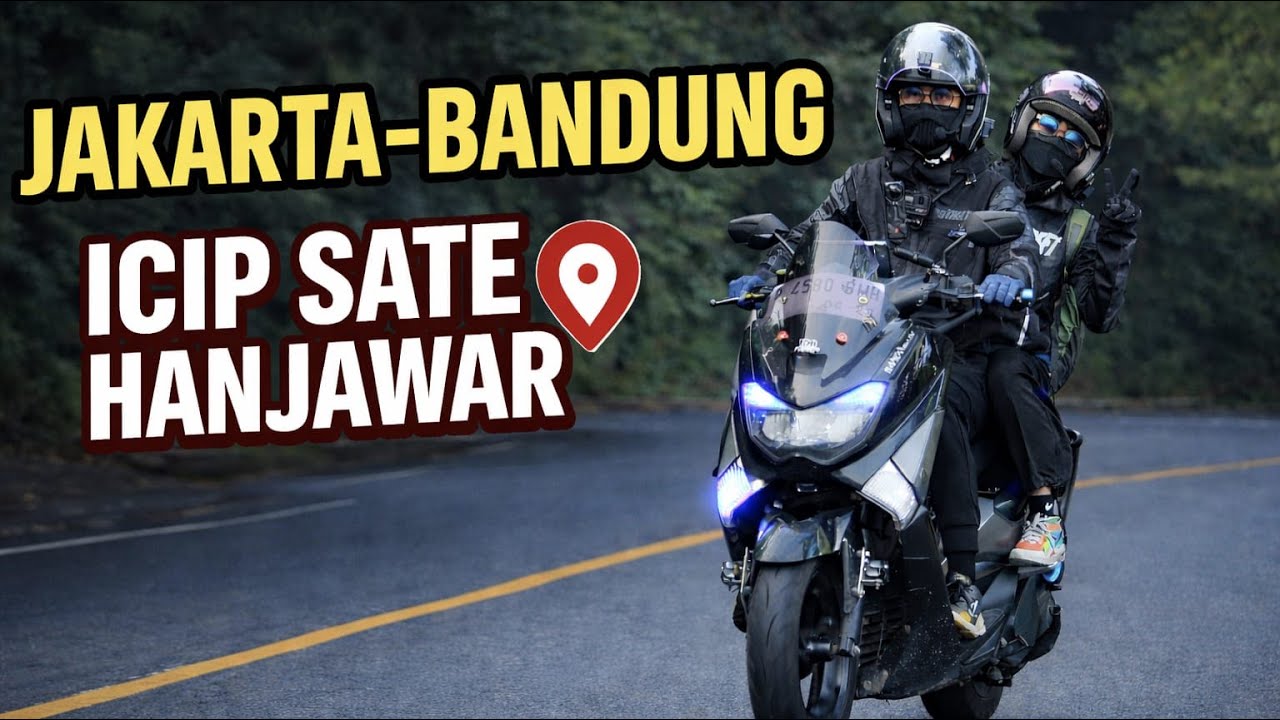 JAKARTA-PUNCAK-BANDUNG PP | MOTORAN BARENG ISTRI | NMAX 2017 | PART 1 #motoranbarengistri