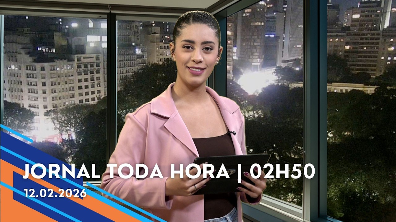 Jornal Toda Hora | 02H50 | Quinta-feira (12/Fev/2026)