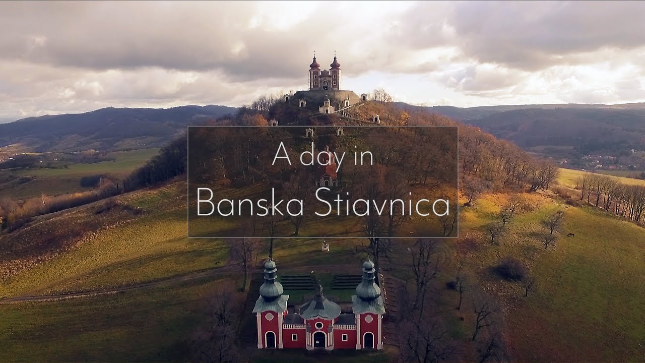 A day in: Banska Stiavnica