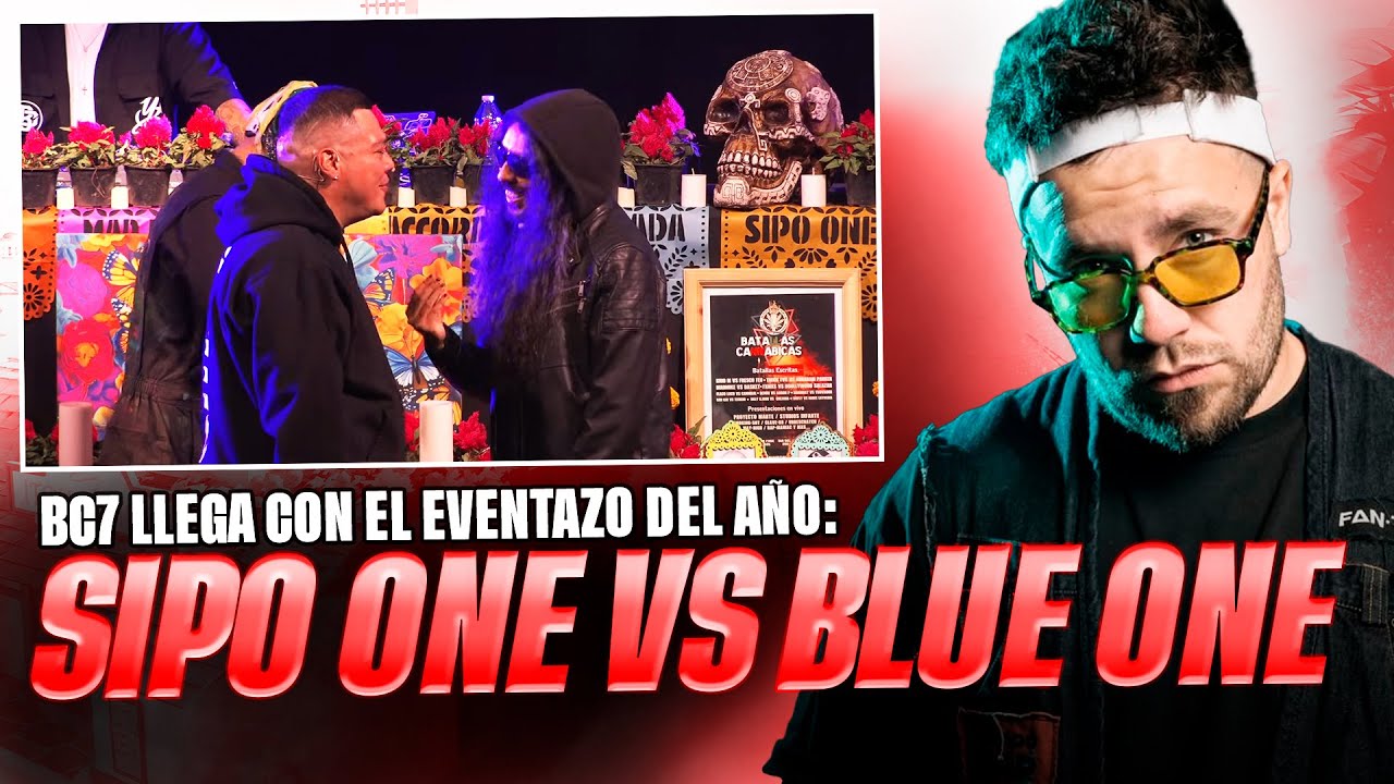 BLUE ONE Y SIPO EXPLOTAN *BC7: LA GRAN LIGA DE ESCRITAS HA LLEGADO* MISTER EGO ANALIZA Reacci&oacute;n