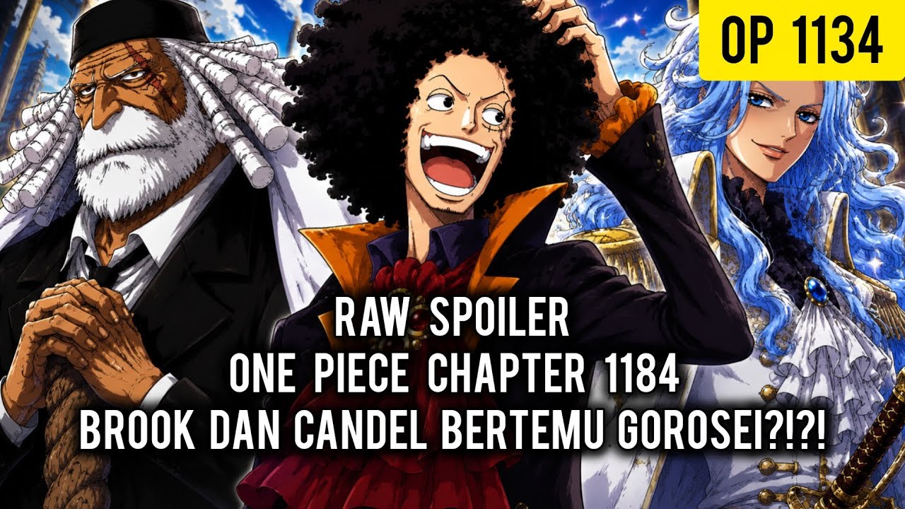UPDATE ONE PIECE 1184 SPOILER RAW | Candel malah bertemu Gorosei?!?! Detail Masa Lalu Book! 