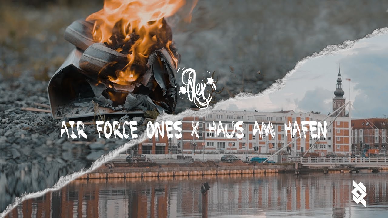 LEX177 - AIR FORCE ONES / HAUS AM HAFEN - (prod.by TyZe) - (Official Video)