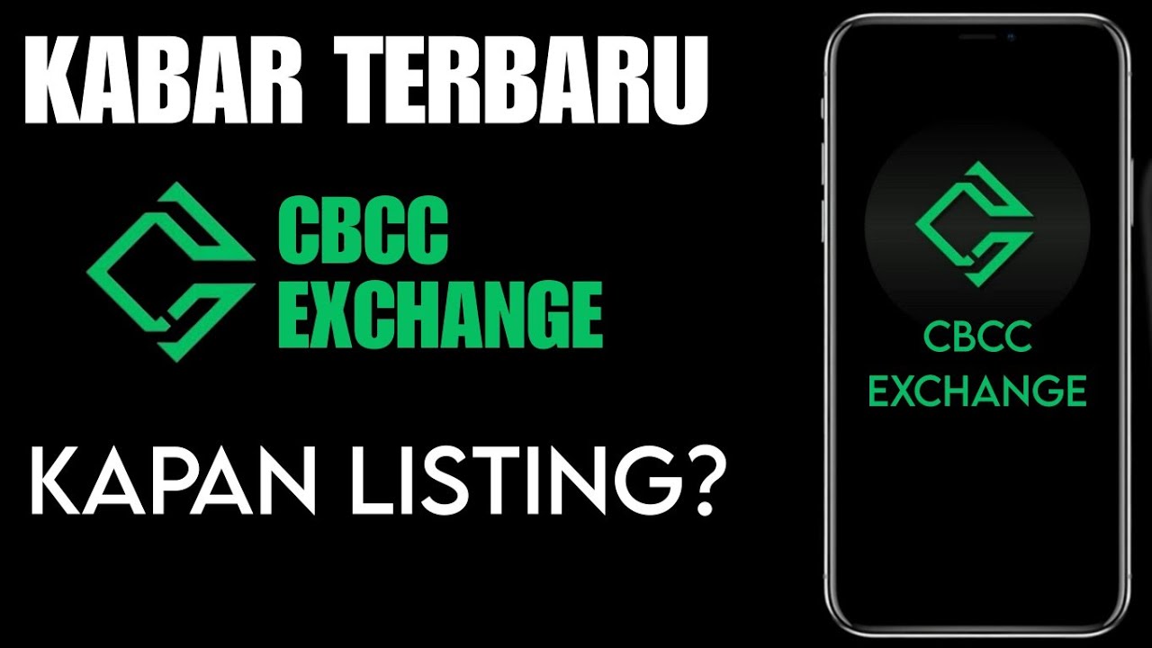 KABAR CBCC EXCHANGE TERBARU