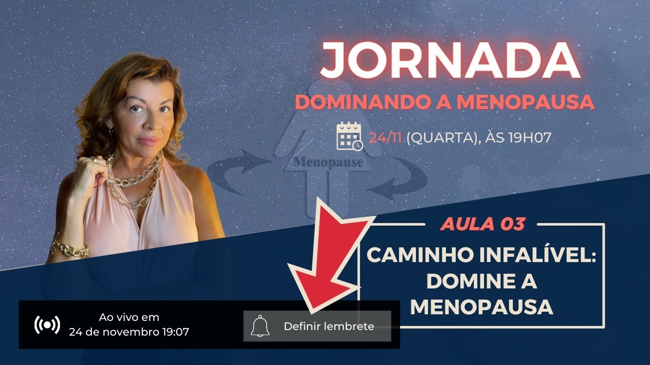 CPL3 O caminho infalível para dominar a menopausa