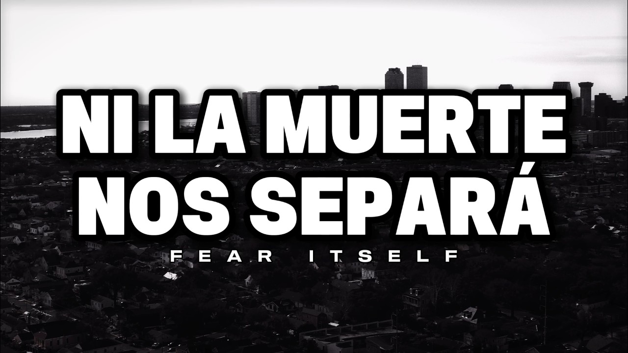 Fear Itself: Ni la muerte nos separará | Capítulo 2