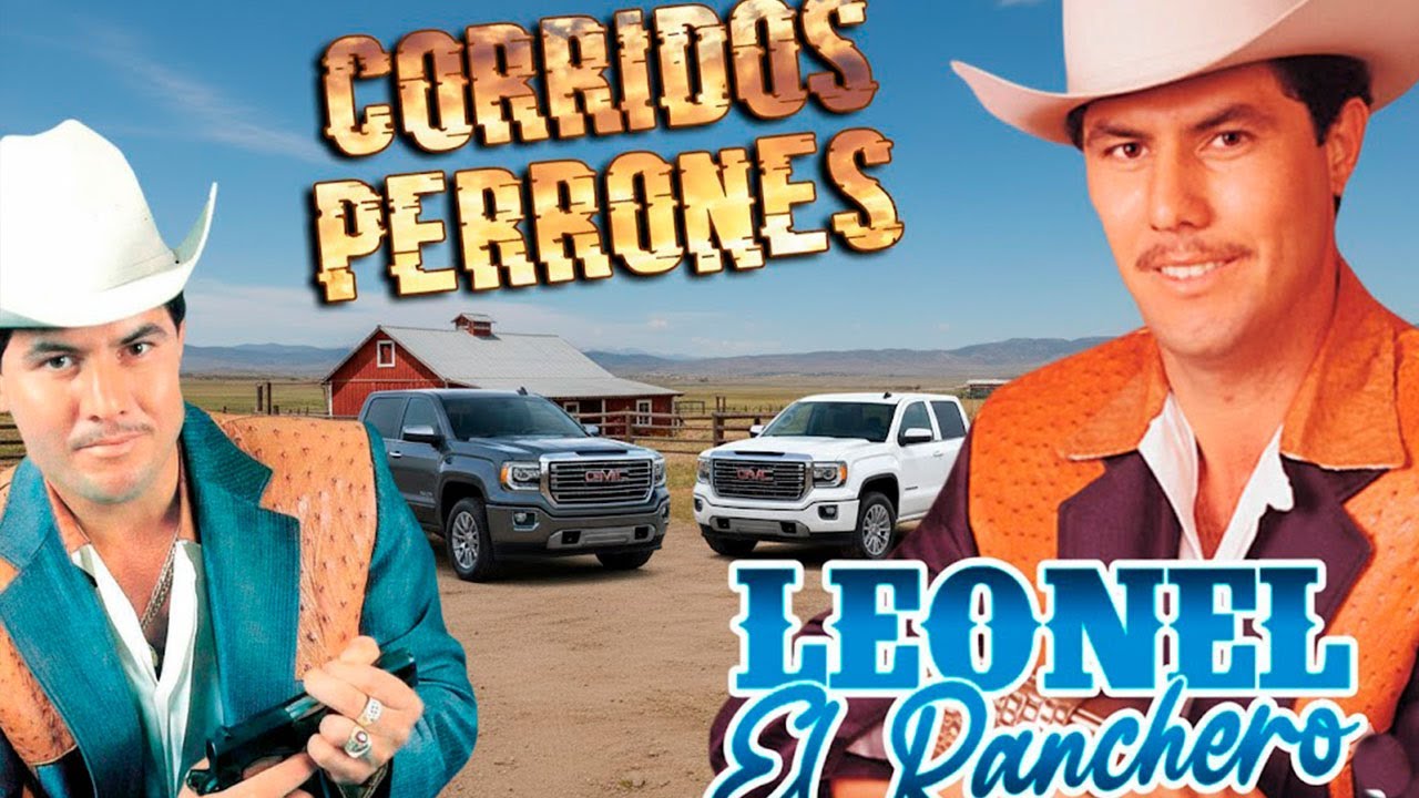 Leonel El Ranchero 🔥 Corridos Pesados al 100% | Mix para la Parranda