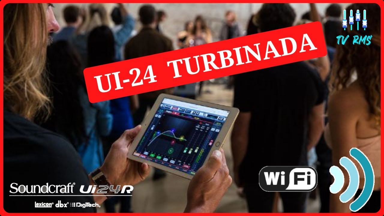 COMO TURBINAR SEU Wi-Fi DA UI24 - UI16 - XR18