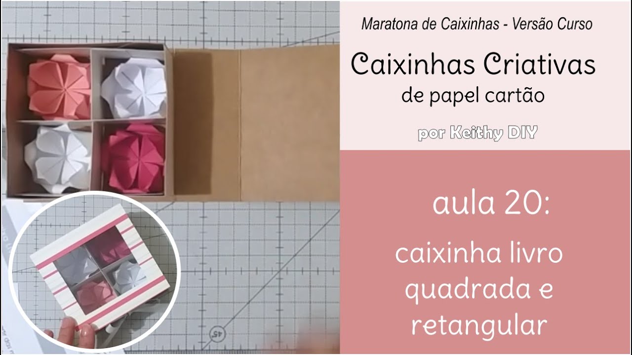 AULA 20 - Como fazer Caixinha Livro - vários tamanhos - Caixinhas de Papel - Dia das Mães