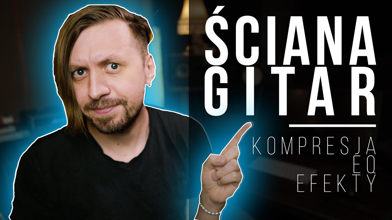 MIKS GITAR || Kurs Miksowania - Eq / Kompresja / Efekty