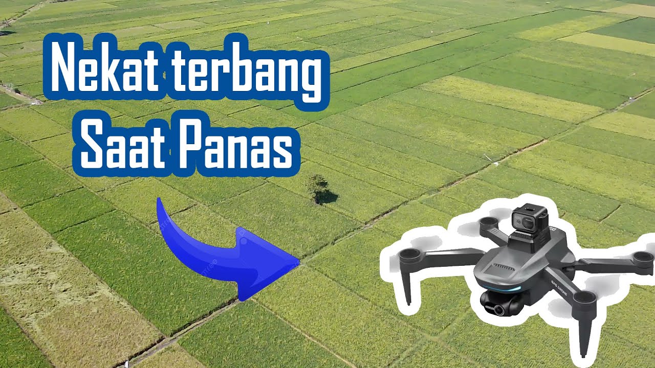 Tes drone di terbangkan saat kondisi siang hari yang panas pakai Drone LYZRC L200 Pro Max