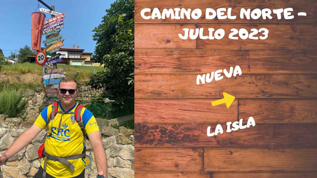 CAMINO DE SANTIAGO DEL NORTE: Nueva   La Isla