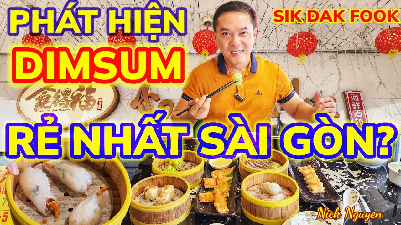 Phát hiện Nhà hàng DIMSUM RẺ NHẤT SÀI GÒN - 