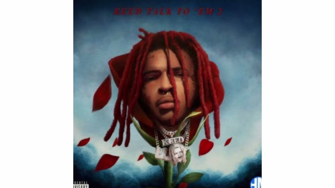 Lil Keed - Keed Talk To Em' [Full Album]