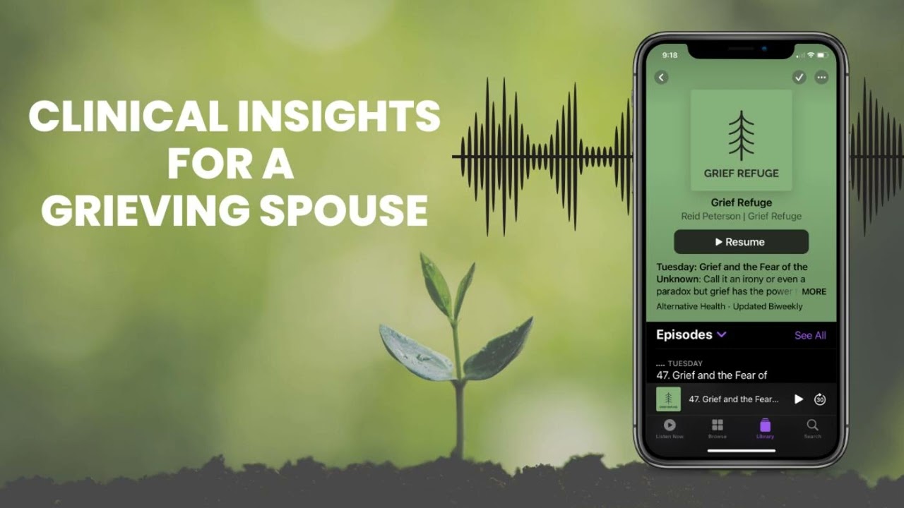 Clinical Insights for a Grieving Spouse