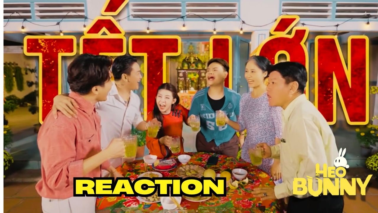 HEOBUNNY REACTION | TẾT LỚN - TITI x HANA CẨM TIÊN ft KEYO  - NHẠC TẾT VPOP HOT 2026