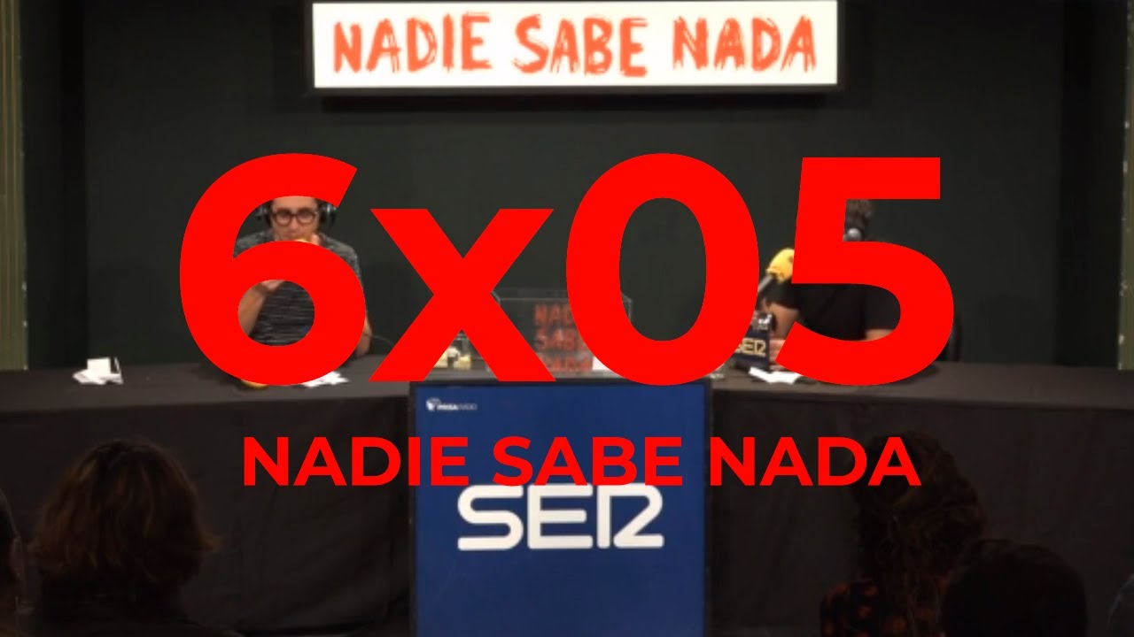 Nadie Sabe Nada 6x05 | El apocalipsis tiene sus cosas buenas