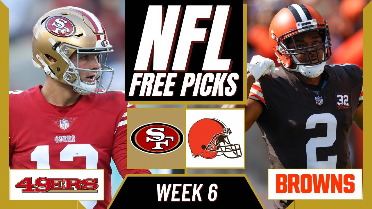 49ERS vs. BROWNS NFL Picks and Predictions (Week 6) | NFL Free Picks Today