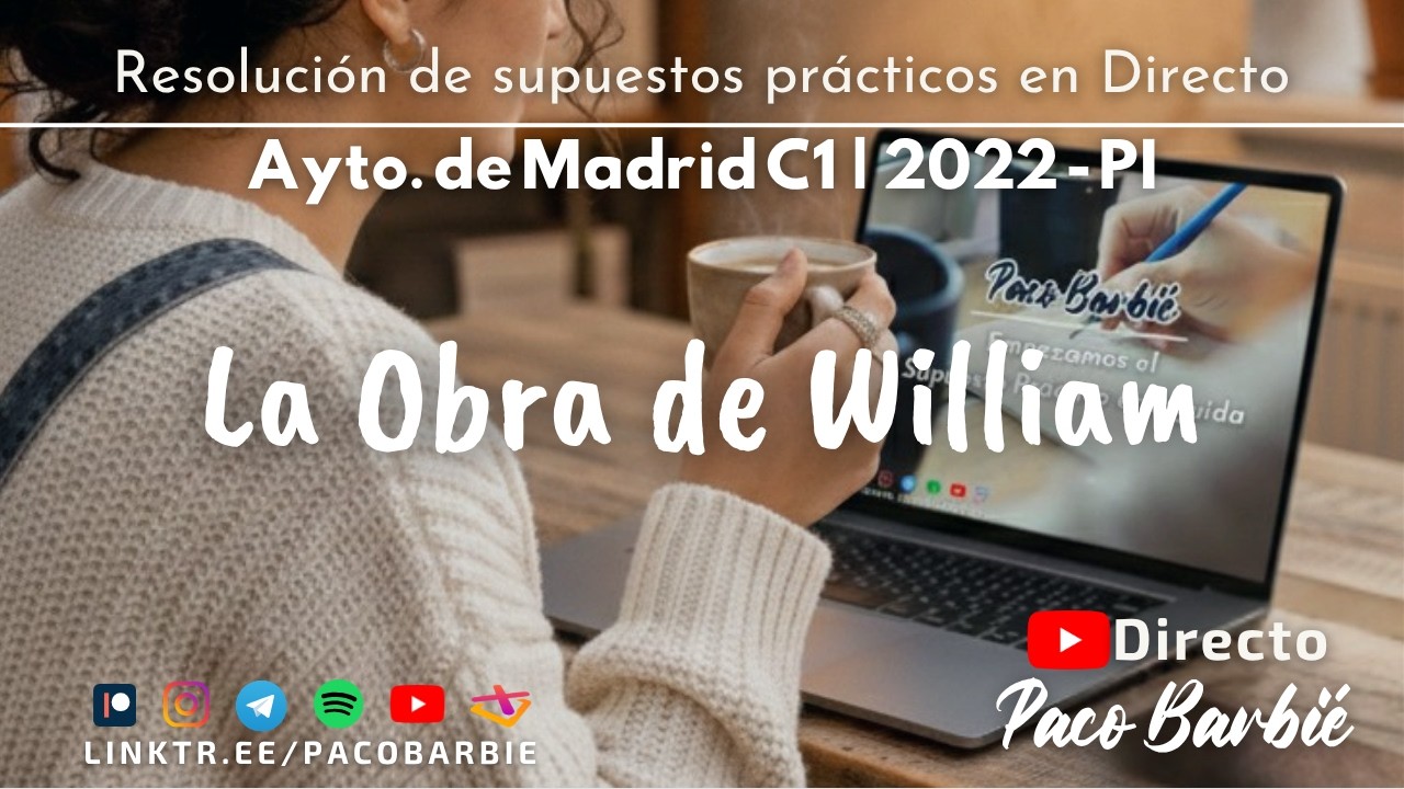 🔴DIRECTO - SUPUESTO PRÁCTICO AYUNTAMIENTO DE MADRID C1 PROMOCIÓN INTERNA 2022